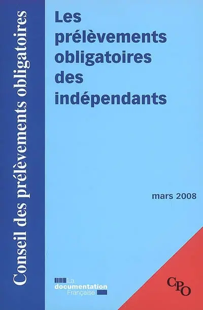 Les prélèvements obligatoires des indépendants