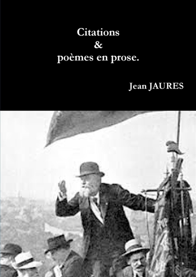Citations, suivies de Poèmes En Prose.