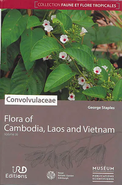 Flora of Cambodia, Laos and Vietnam. Vol. 36. Convolvulaceae