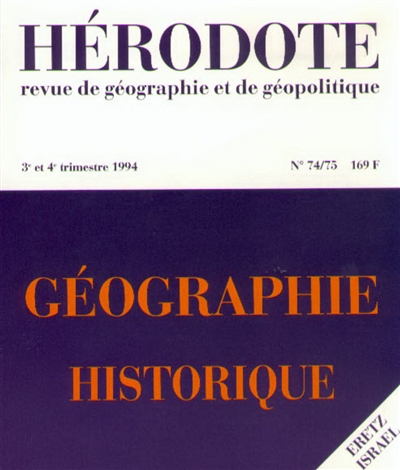 Hérodote, n° 74. Géographie historique
