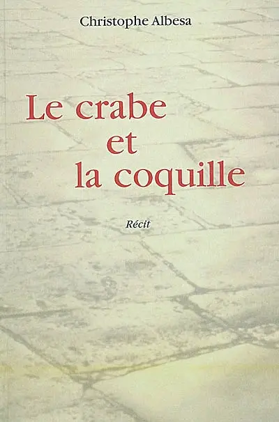 Le crabe et la coquille