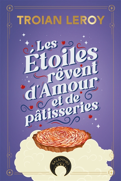 Les étoiles rêvent d'amour et de pâtisseries