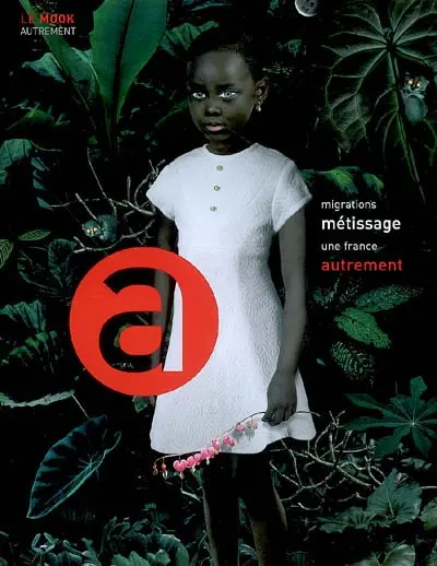 Migrations et métissage : une France autrement
