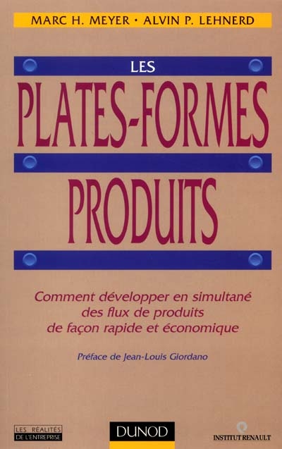 Les plates-formes produits : comment développer en simultané des flux de produits de façon rapide et économique
