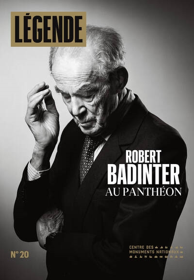 Légende, n° 20. Robert Badinter au Panthéon
