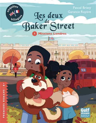 Les deux de Baker Street. Vol. 1. Missions Londres