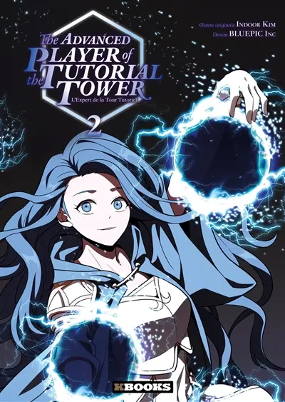 The advanced player of the tutorial tower : l'expert de la tour tutoriel. Vol. 2