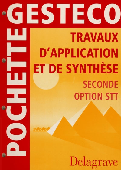 Travaux d'application et de synthèse, 2e option STT : pochette de l'élève