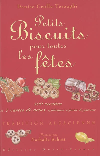 Petits biscuits pour toutes les fêtes : tradition alsacienne