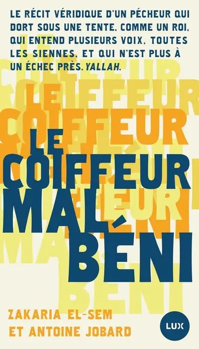 Le coiffeur mal béni