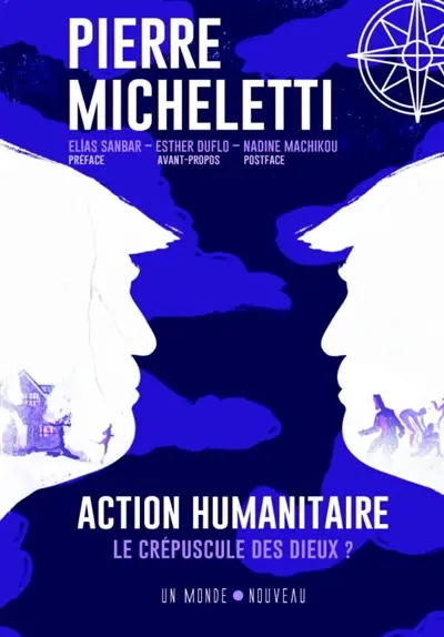 Action humanitaire, le crépuscule des dieux