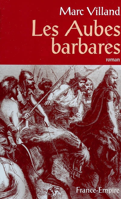 Les aubes barbares