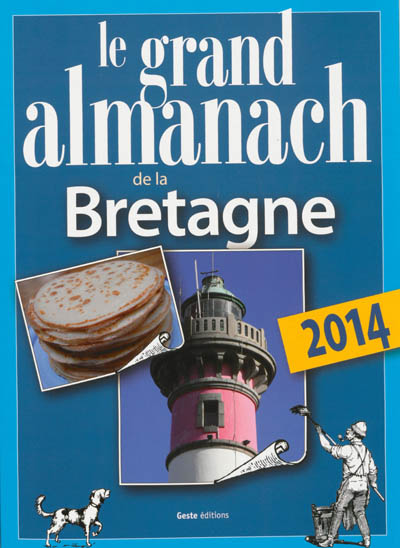 Le grand almanach de la Bretagne 2014