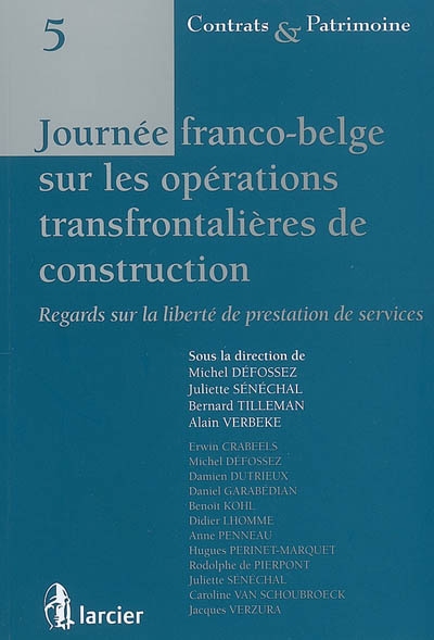 Journée franco-belge sur les opérations transfrontalières de construction : regards sur la liberté de prestation de services