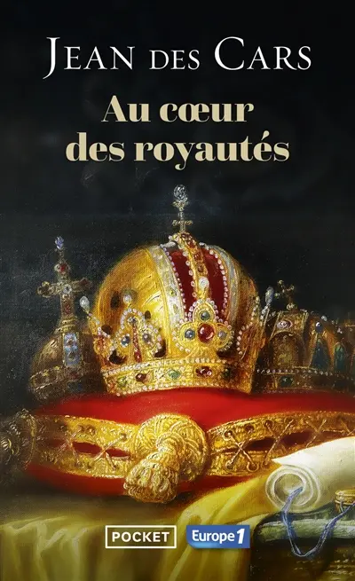 Au coeur des royautés
