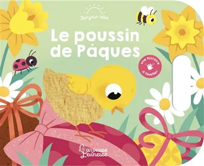 Le poussin de Pâques Le poussin de Pâques