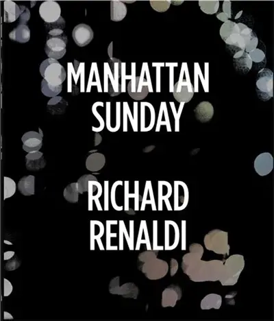 Richard Renaldi Manhattan Sunday