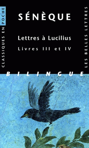 Lettres à Lucilius : livres III et IV