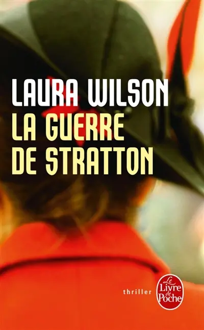 La guerre de Stratton : un détective au coeur des ténèbres de Londres