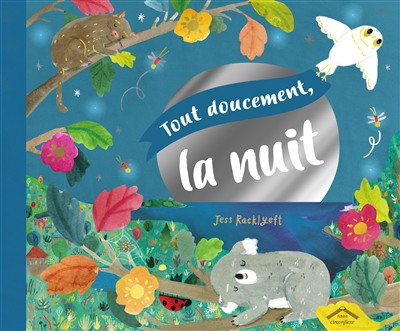 Tout doucement la nuit