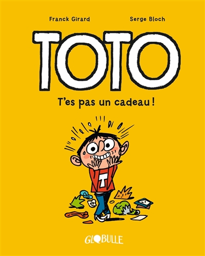 T'es pas un cadeau !