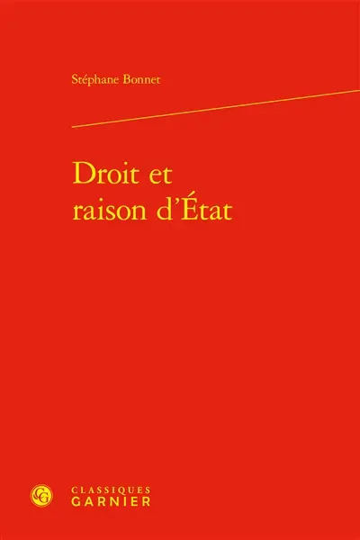 Droit et raison d'Etat