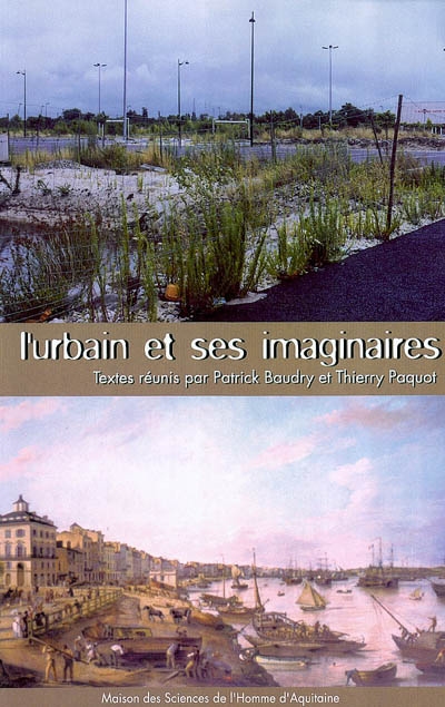 L'urbain et ses imaginaires