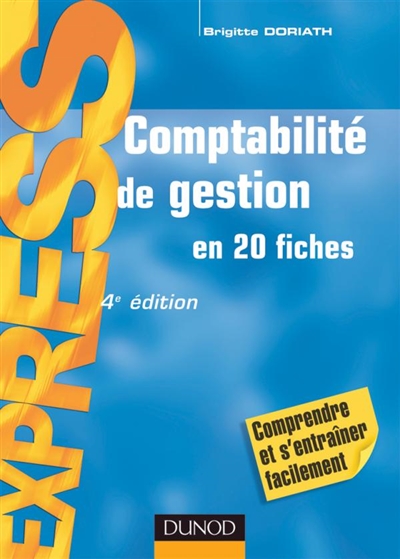 Comptabilité de gestion : en 20 fiches