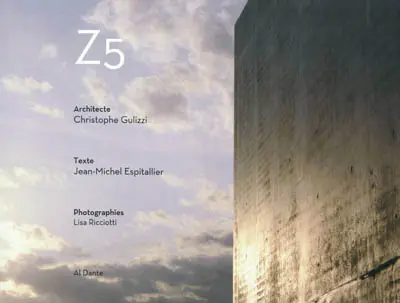 Z5 : architecte Christophe Gulizzi