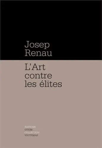 L'art contre les élites