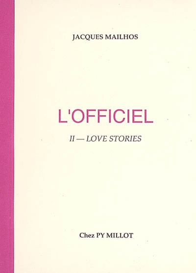 L'officiel. Vol. 2. Love stories