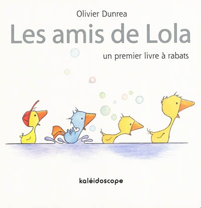 Les amis de Lola : un premier livre à rabats