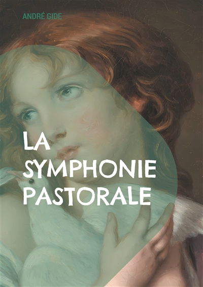 La Symphonie pastorale : Exploration de l'amour, de la moralité et de la cécité dans un cadre bucolique suisse