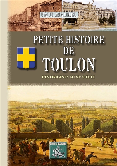Petite histoire de Toulon