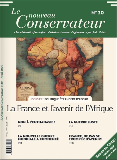 LE NOUVEAU CONSERVATEUR N°20 : La France et l'avenir de l'Afrique