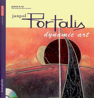 Janpol Portalis : dynamic art