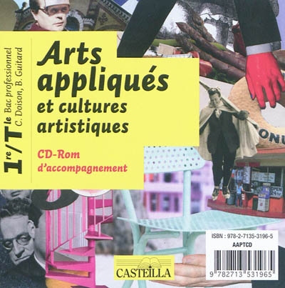 Arts appliqués et cultures artistiques, 1re, Tle bac professionnel : CD-ROM d'accompagnement