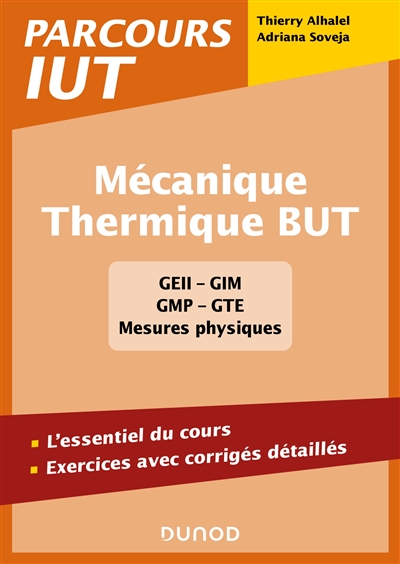 Mécanique, thermique BUT : l'essentiel du cours, exercices avec corrigés détaillés