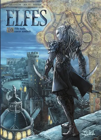 Elfes. Vol. 10. Elfe noir, coeur sombre