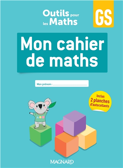 Outils pour les Maths Mon cahier de maths GS