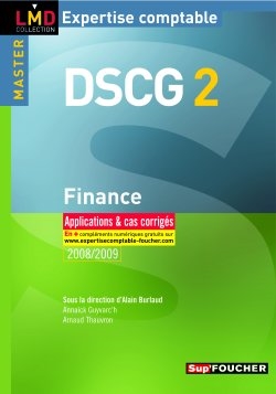 Finance, DSCG 2 : applications et cas corrigés