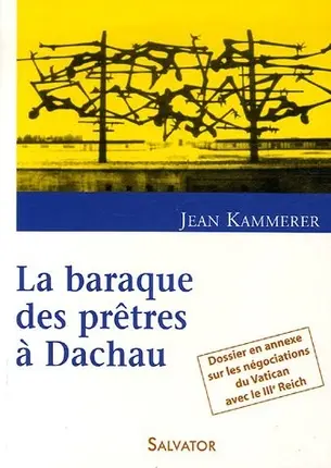 La baraque des prêtres à dachau