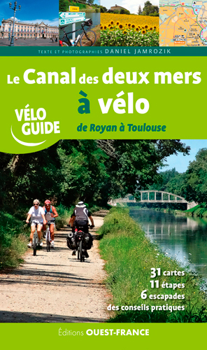Le canal des deux mers à vélo : de Royan à Toulouse