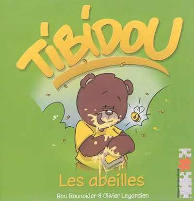 Tibidou. Les abeilles