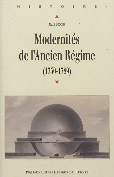 Modernités de l'Ancien Régime, 1750-1789