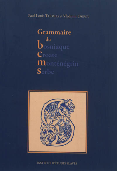 Grammaire du bosniaque-croate-monténégrin-serbe