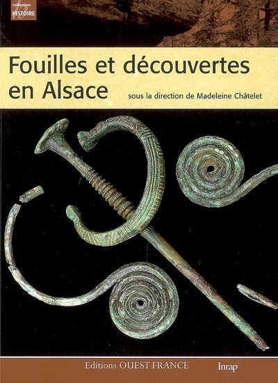 Fouilles et découvertes en Alsace