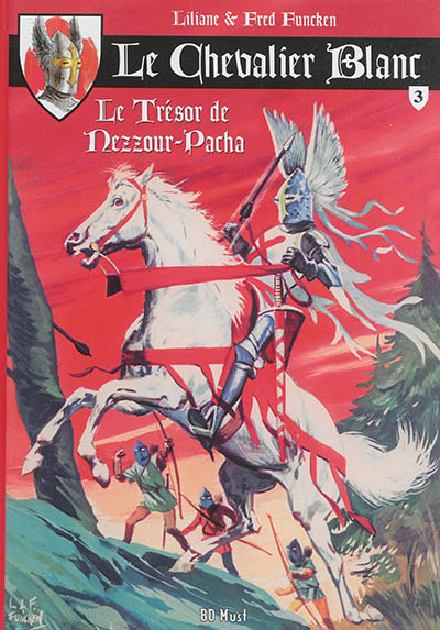 Le chevalier blanc. Vol. 3. Le trésor de Nezzour-Pacha