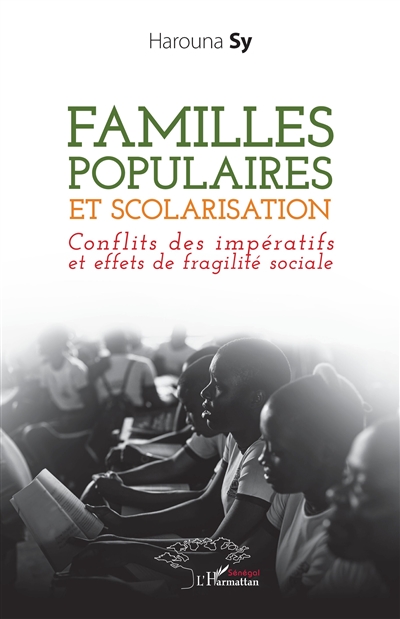Familles populaires et scolarisation : conflits des impératifs et effets de fragilité sociale
