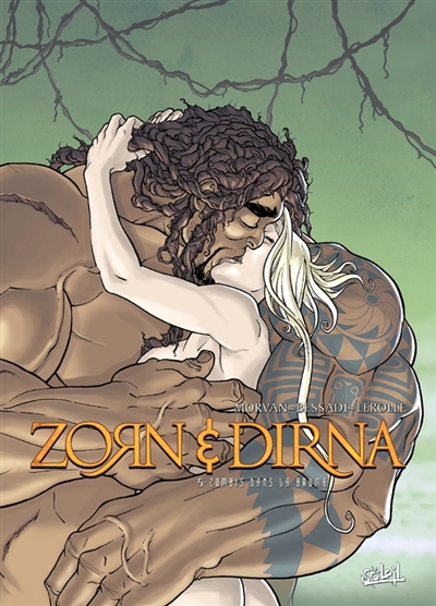 Zorn et Dirna. Vol. 5. Zombis dans la brume